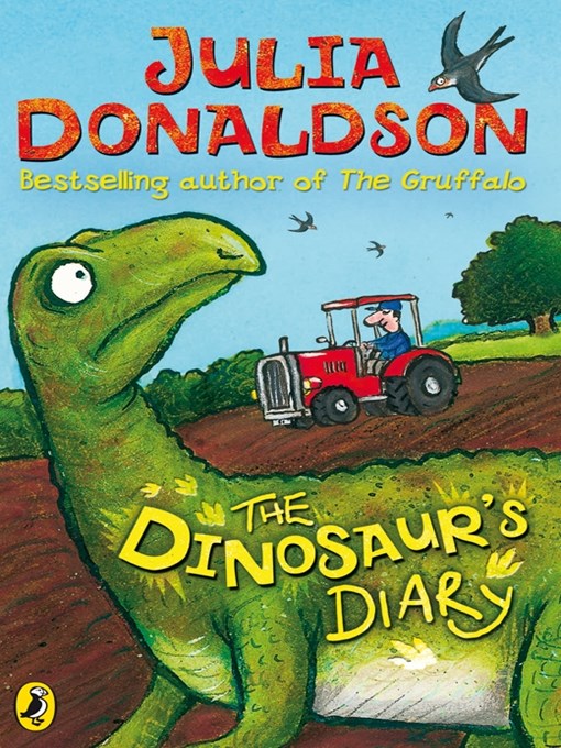 Title details for The Dinosaur's Diary by Julia Donaldson - Wait list